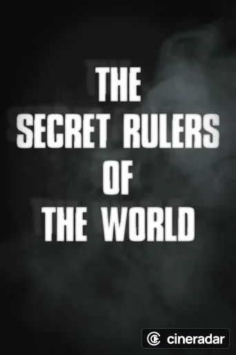 The Secret Rulers of the World