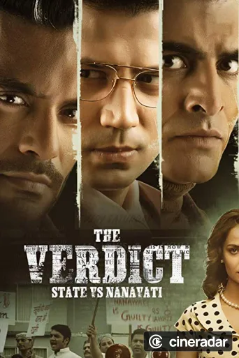 The Verdict - State Vs Nanavati