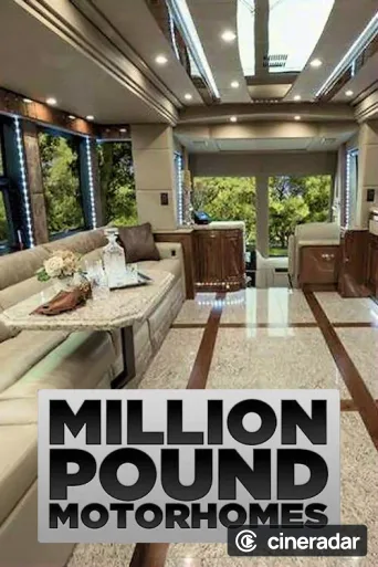 Million Pound Motorhomes