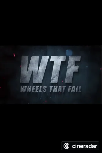 Wheels That Fail