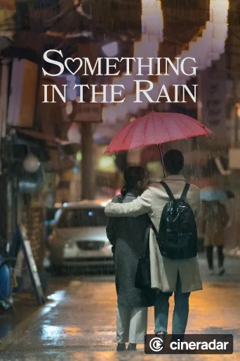Something In The Rain