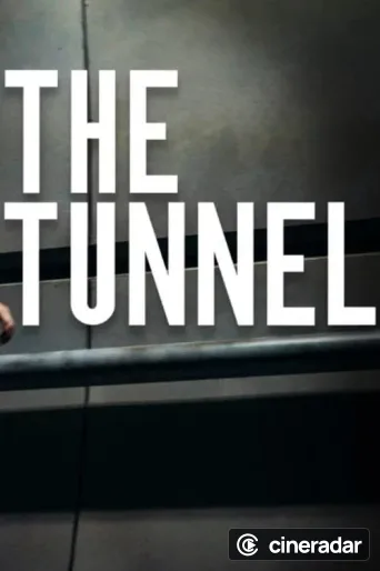 The Tunnel