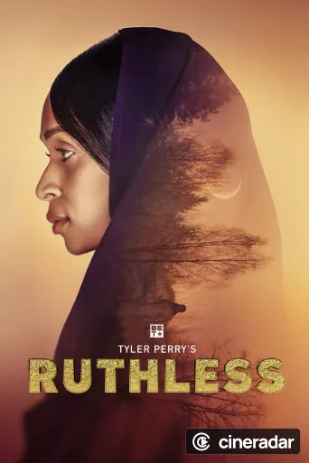 Tyler Perry's Ruthless