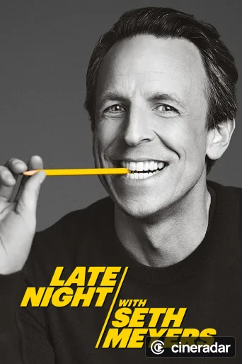 Late Night with Seth Meyers