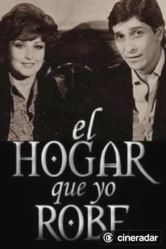 El hogar que yo robé
