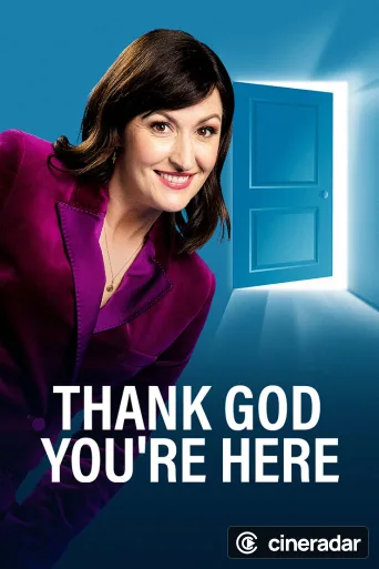 Thank God You're Here