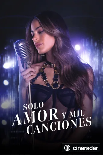 Solo amor y mil canciones