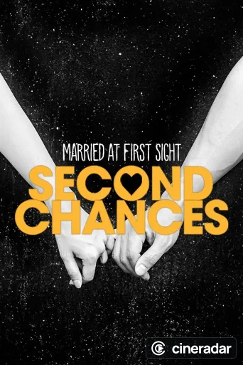Married at First Sight: Second Chances