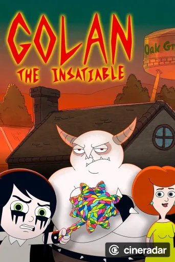 Golan, The Insatiable
