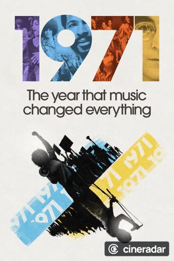 1971: The Year That Music Changed Everything