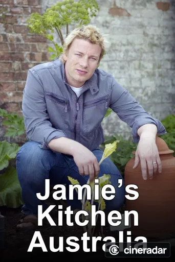 Jamie's Kitchen Australia