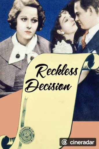 Reckless Decision