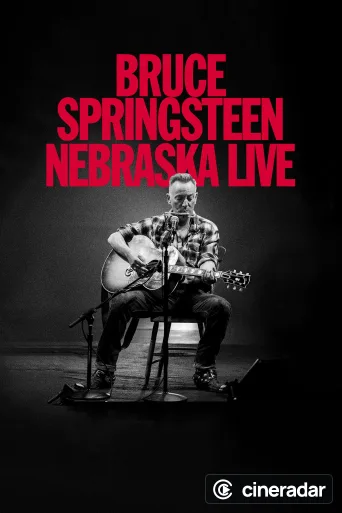 Bruce Springsteen: Nebraska Live