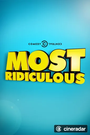Most Ridiculous