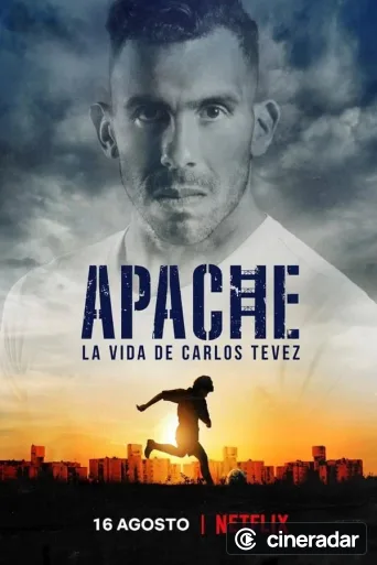 Apache: La vida de Carlos Tevez
