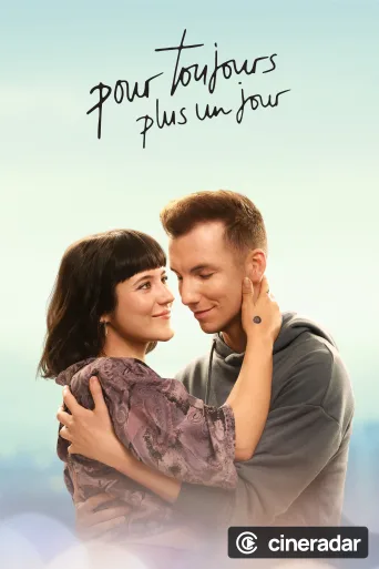 Pour toujours, plus un jour