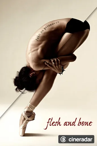 Flesh and Bone