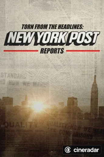 Torn from the Headlines: New York Post Reports