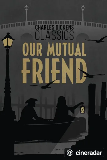 Our Mutual Friend