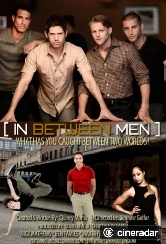 In Between Men