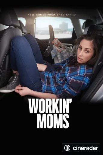 Workin' Moms