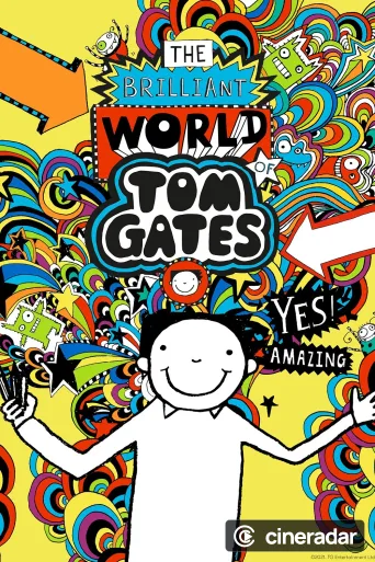 The Brilliant World Of Tom Gates