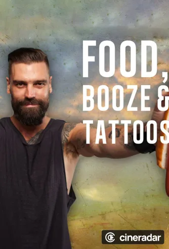 Food, Booze & Tattoos