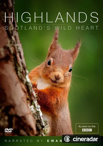 Highlands: Scotland's Wild Heart