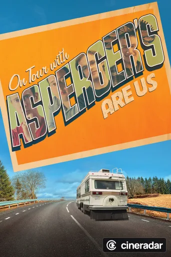 On Tour with Asperger's Are Us