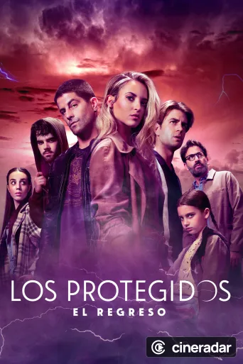 Los Protegidos: El regreso