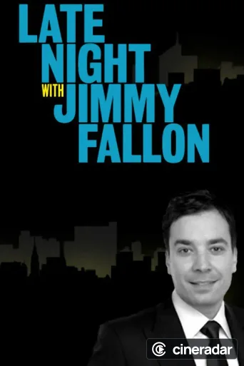 Late Night with Jimmy Fallon