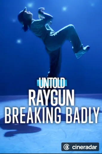 Untold: Raygun: Breaking Badly