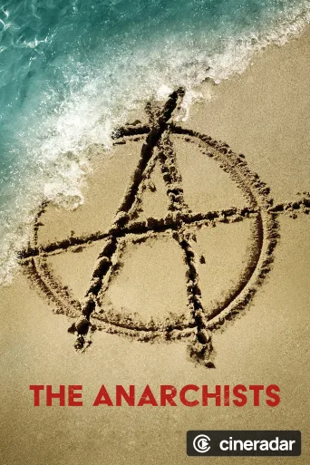 The Anarchists