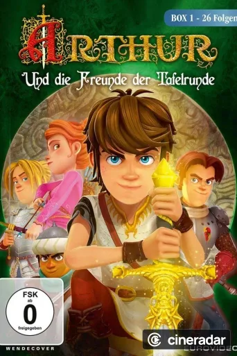 Arthur und die Freunde der Tafelrunde