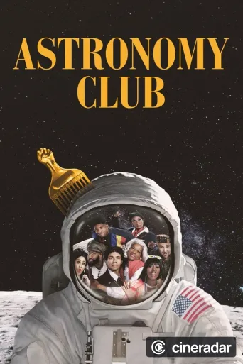 Astronomy Club: The Sketch Show