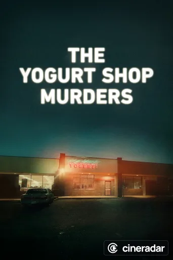 The Yogurt Shop Murders