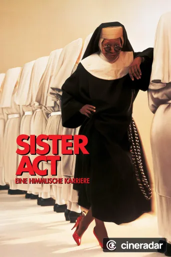 Sister Act - Eine himmlische Karriere