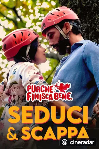 Seduci e scappa