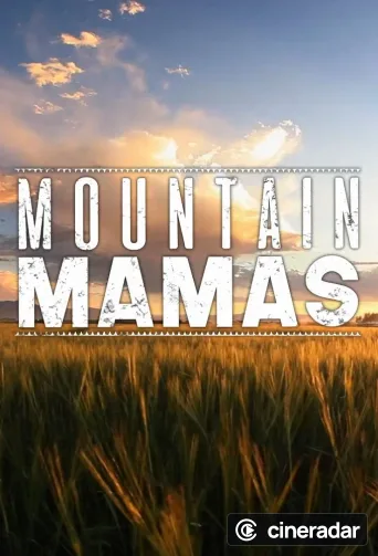 Mountain Mamas