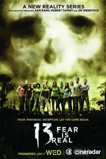 13: Fear Is Real