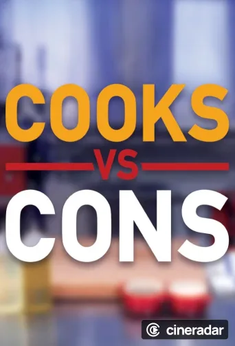 Cooks vs. Cons