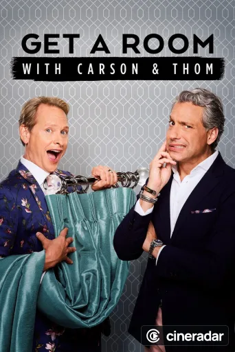 Get a Room with Carson & Thom