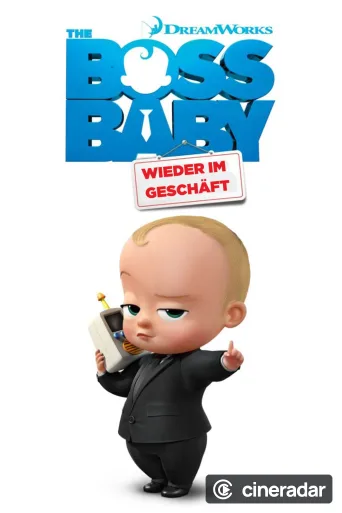 The Boss Baby: wieder im Geschäft