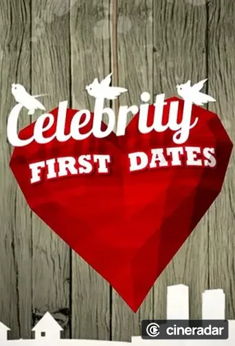 Celebrity First Dates