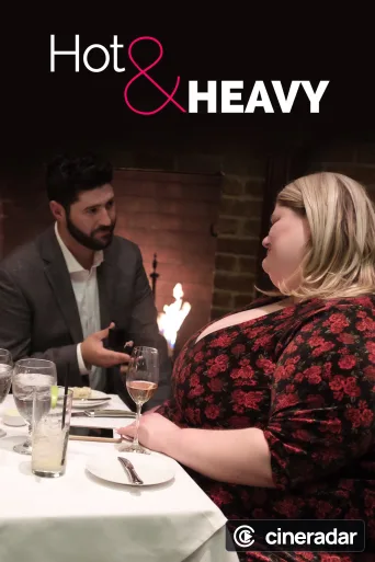 Hot & Heavy