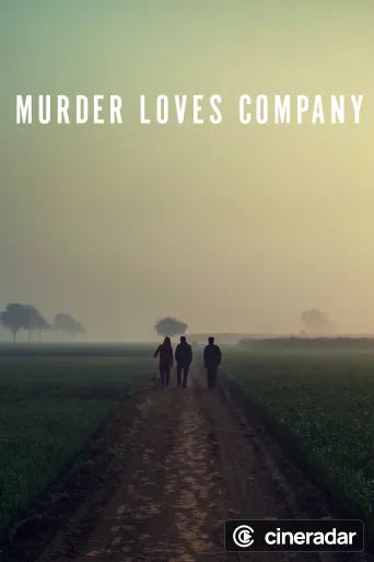 Murder Loves Company