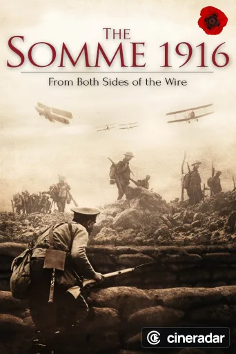 The Somme 1916: From Both Sides of the Wire