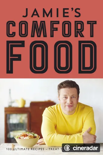 Jamie's Comfort Food