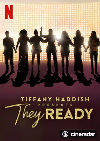 Tiffany Haddish Presents: They Ready