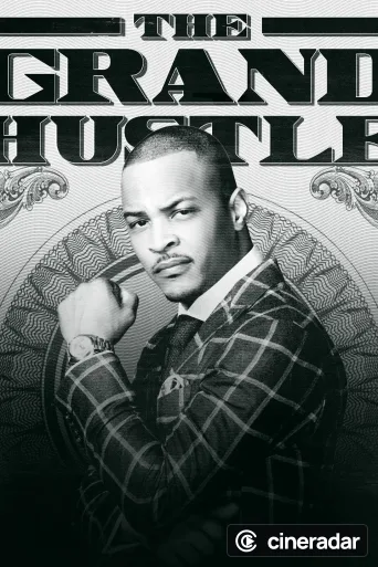 The Grand Hustle